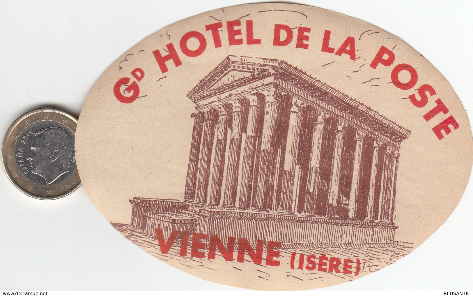 ETIQUETA - STICKER - LUGGAGE LABEL HOTEL DE LA POSTE - VIENNE  - WIEN  -    AUSTRIA - AUTRICHE - Etiquetas De Hotel