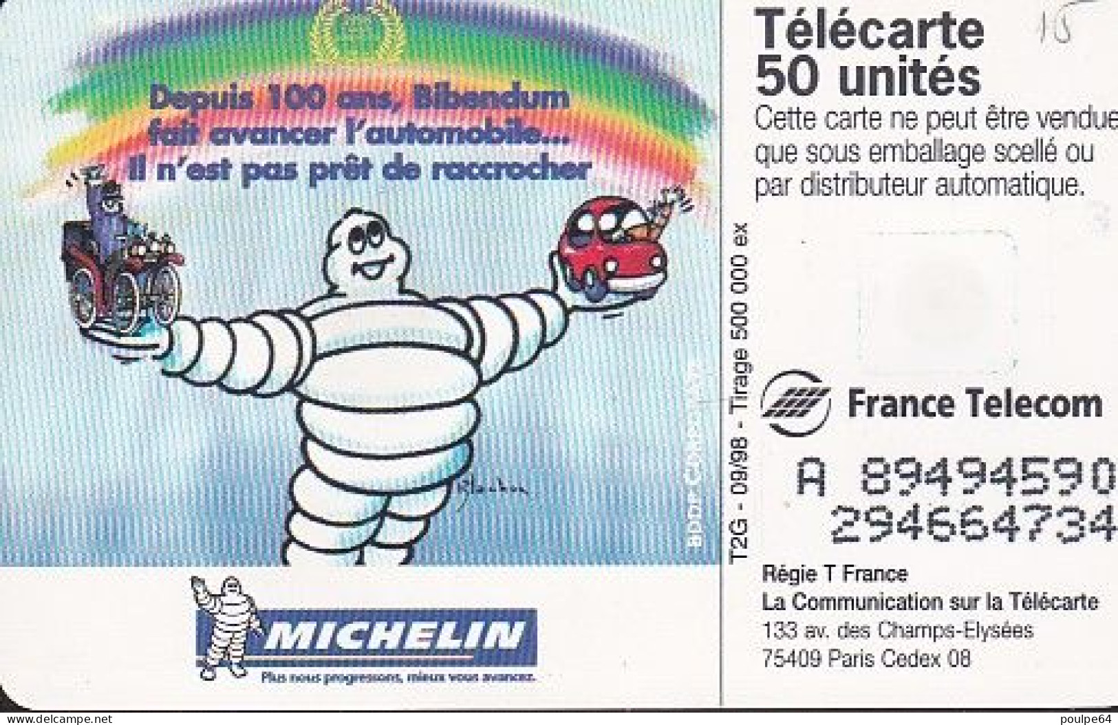 F914 09/1998 - MICHELIN 100 ANS - 50 SO3 - (verso : N° Deux Lignes - 2ème Ligne Vers La Droite) - 1998