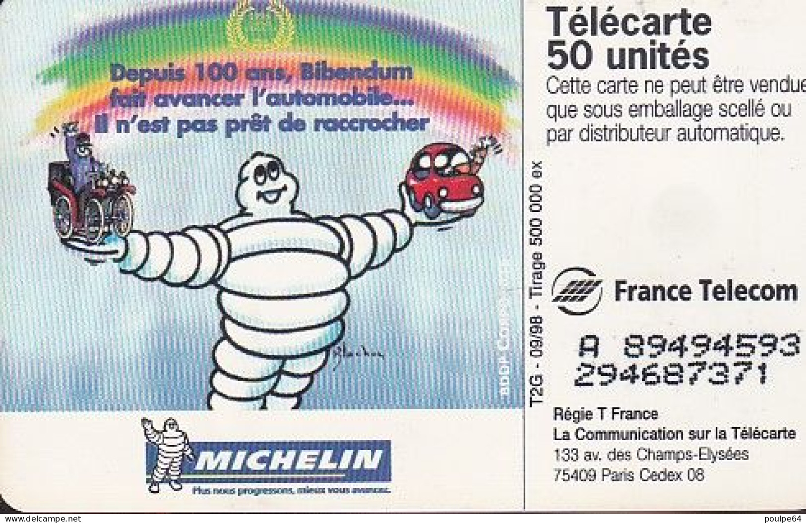 F914 09/1998 - MICHELIN 100 ANS - 50 SO3 - (verso : N° Deux Lignes - 2ème Ligne Vers La Gauche Sous Le A) - 1998