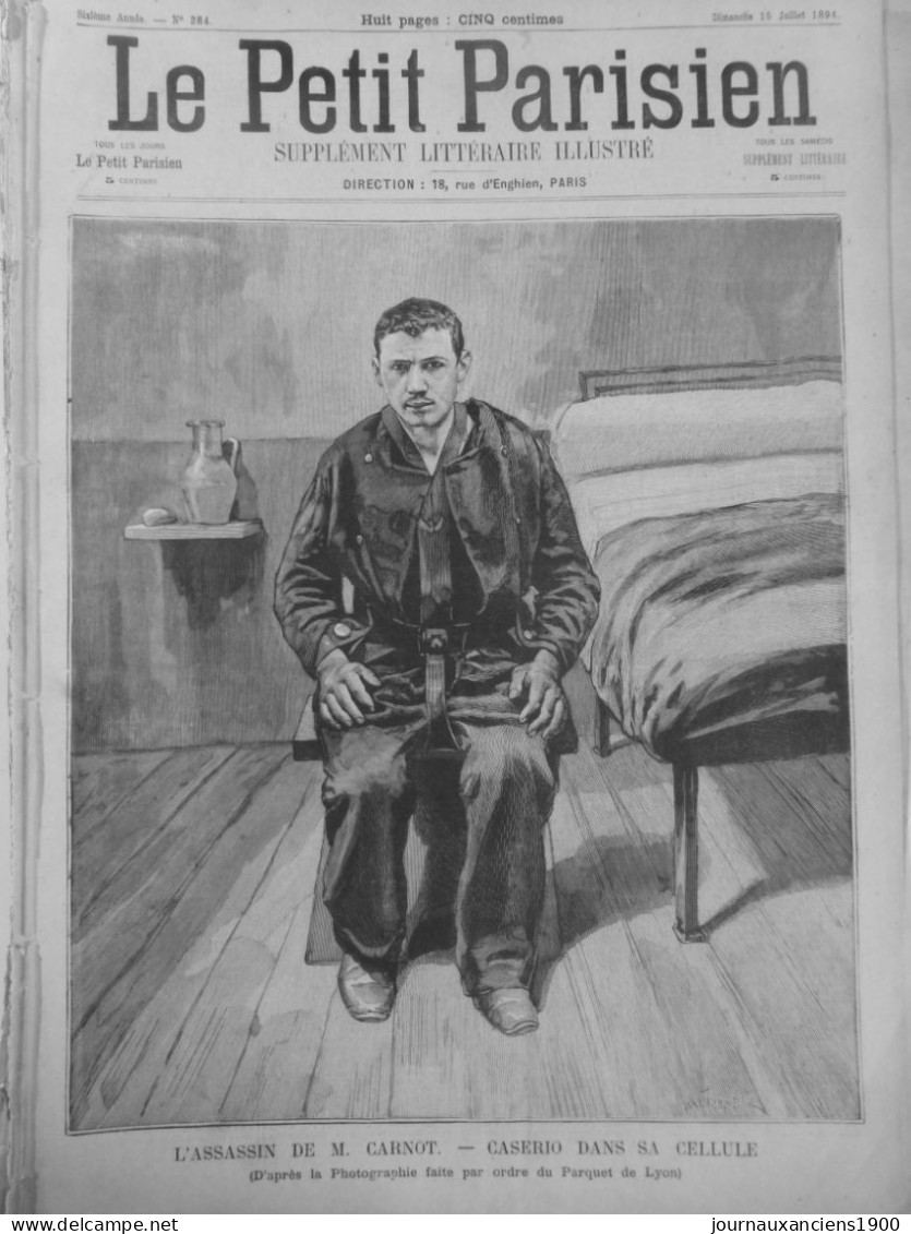 1894 ANARCHISTE CASERIO ATTENTAT PRESIDENT SADI CARNOT 3 JOURNAUX ANCIENS - Non Classés