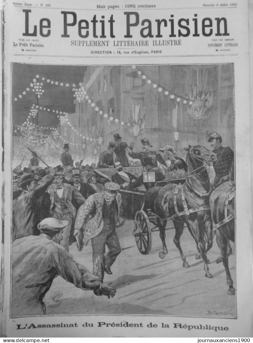 1894 ANARCHISTE CASERIO ATTENTAT PRESIDENT SADI CARNOT 3 JOURNAUX ANCIENS - Ohne Zuordnung