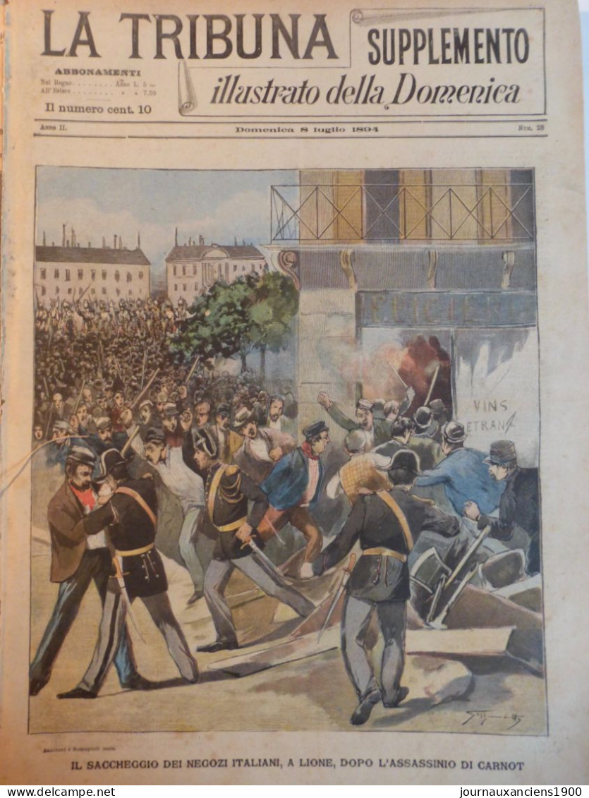 1894 ANARCHISTE CASERIO ATTENTAT PRESIDENT SADI CARNOT 3 JOURNAUX ANCIENS - Sin Clasificación