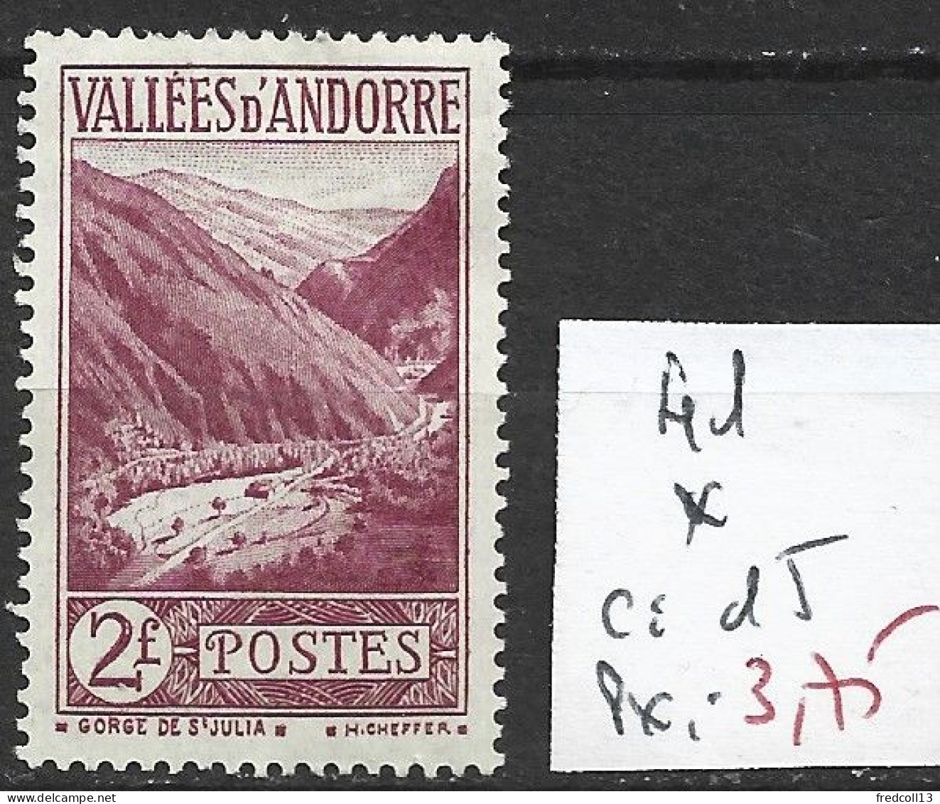 ANDORRE FRANCAIS 41 * Côte 15 € - Neufs