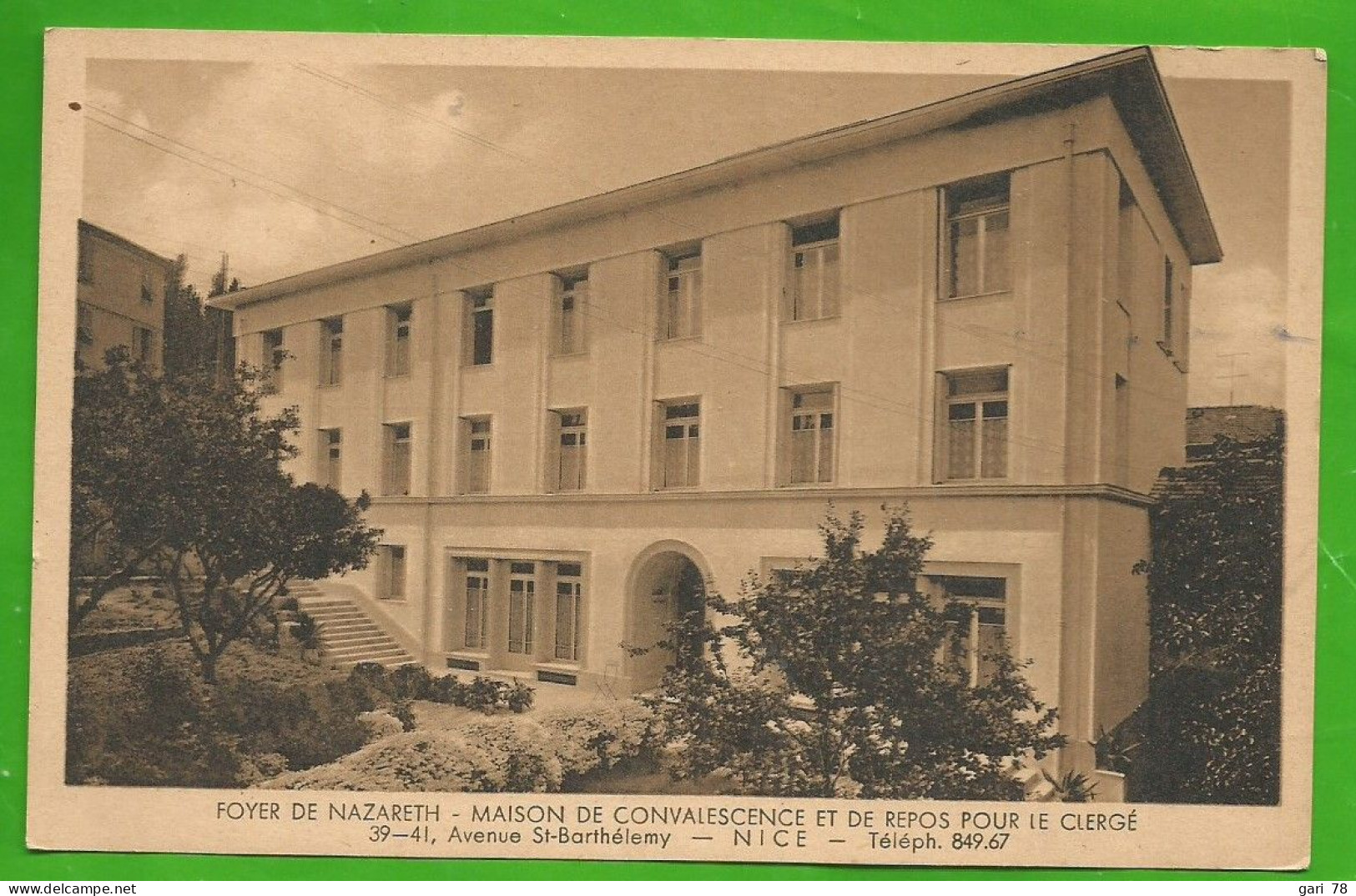 CP (06) Foyer De Nazareth, Maison De Convalescence Et De Repos Pour Le Clergé, Av Barthélémy à Nice - Salud, Hospitales