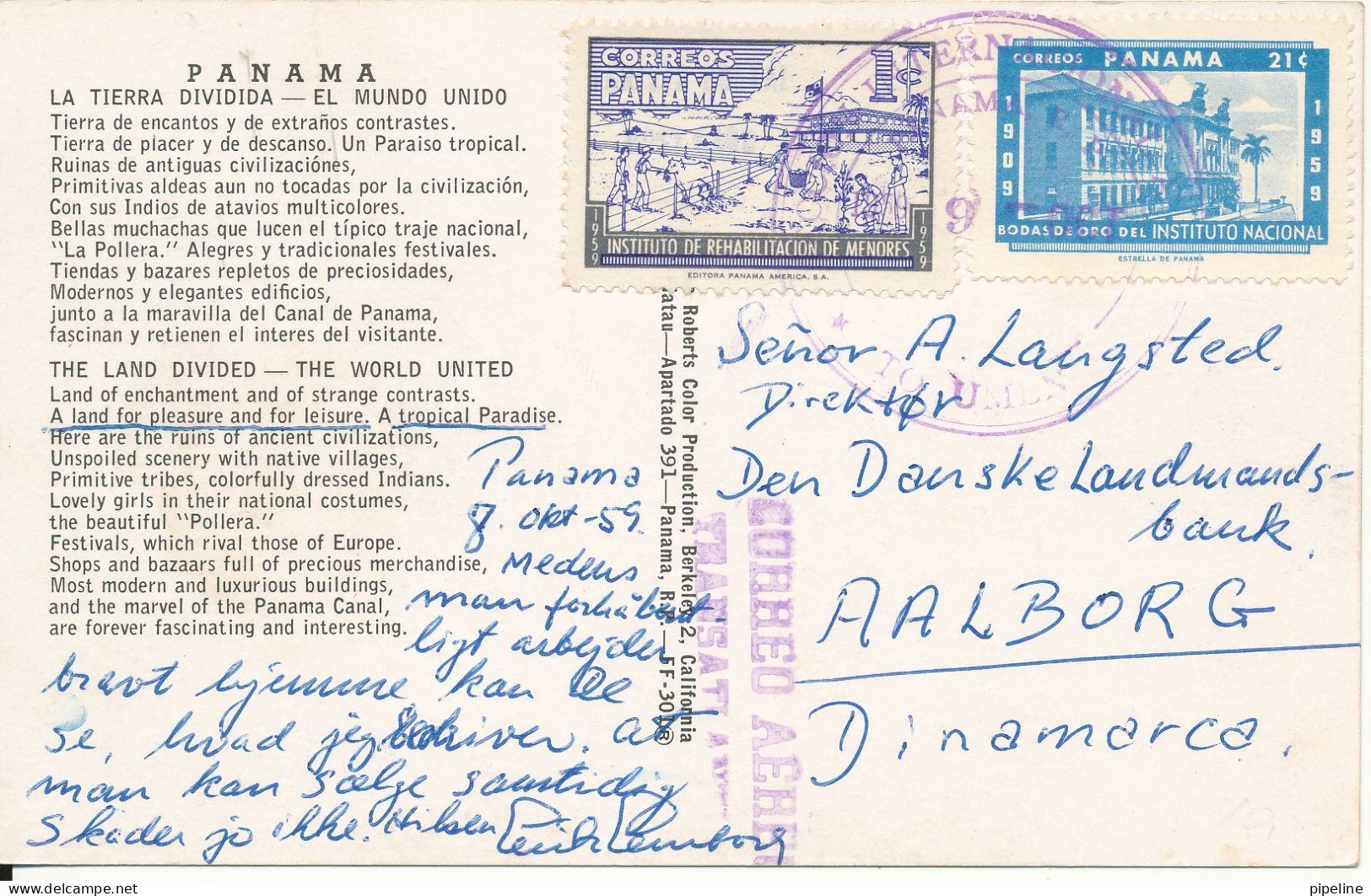 Panama Postcard Sent To Denmark 9-10-1959 The Land Divided - The World United - Panama