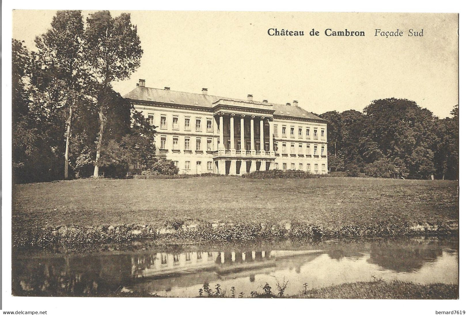 Belgique - Cambron Chateau De Cambron  - Facade Sud - Comte  Du  Val De Beaulieu - Brugelette