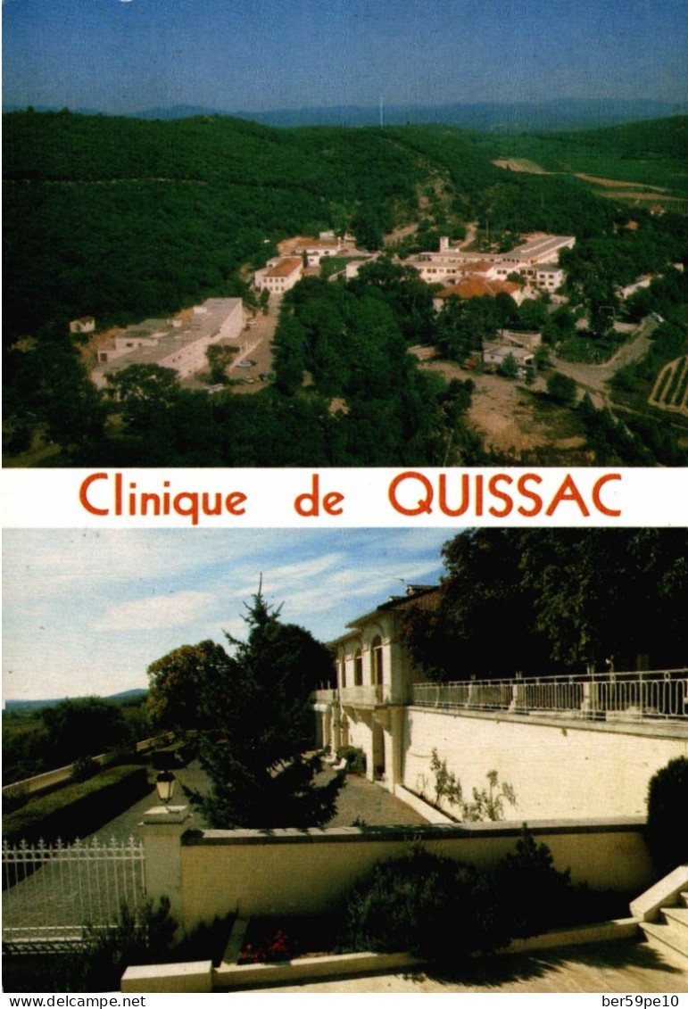 30 QUISSAC VUE AERIENNE ET TERRASSE DE LA CLINIQUE DE QUISSAC - Quissac