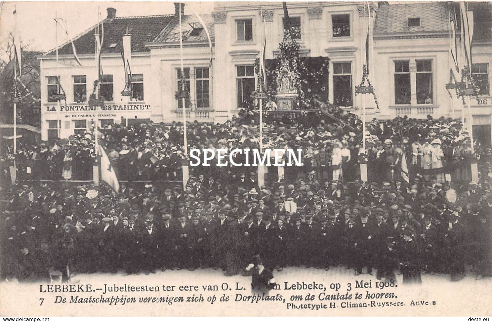 De Maatschappijen Op De Dorpplaats - Luisterrijke Jubelfeesten  1908 - Lebbeke - Lebbeke