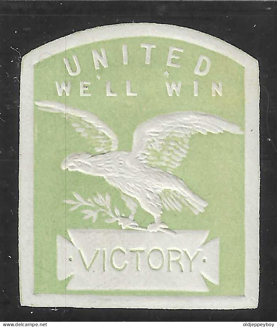  WWI ERA   VIGNETTE  USA CINDERELLA UNITED WE`LL WIN VICTORY  EMBOSSED - Erinnofilia