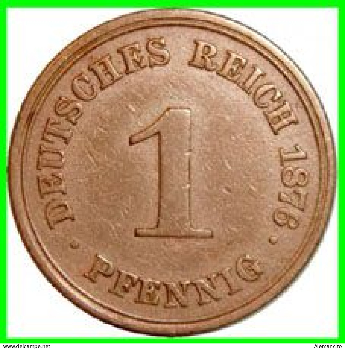 ALEMANIA – GERMANY - IMPERIO MONEDA DE COBRE DIAMETRO 17.5 Mm. DEL AÑO 1876 – CECA-B- KM-1  GOBERNANTE: GUILLERMO I - 1 Pfennig