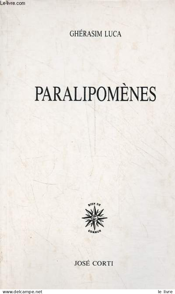 Paralipomènes - 3e édition. - Luca Ghérasim - 2002 - Autres & Non Classés