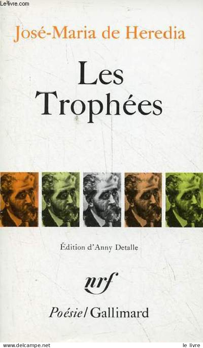 Les Trophées - Collection Poésie N°153. - De Heredia José-Maria - 1989 - Autres & Non Classés