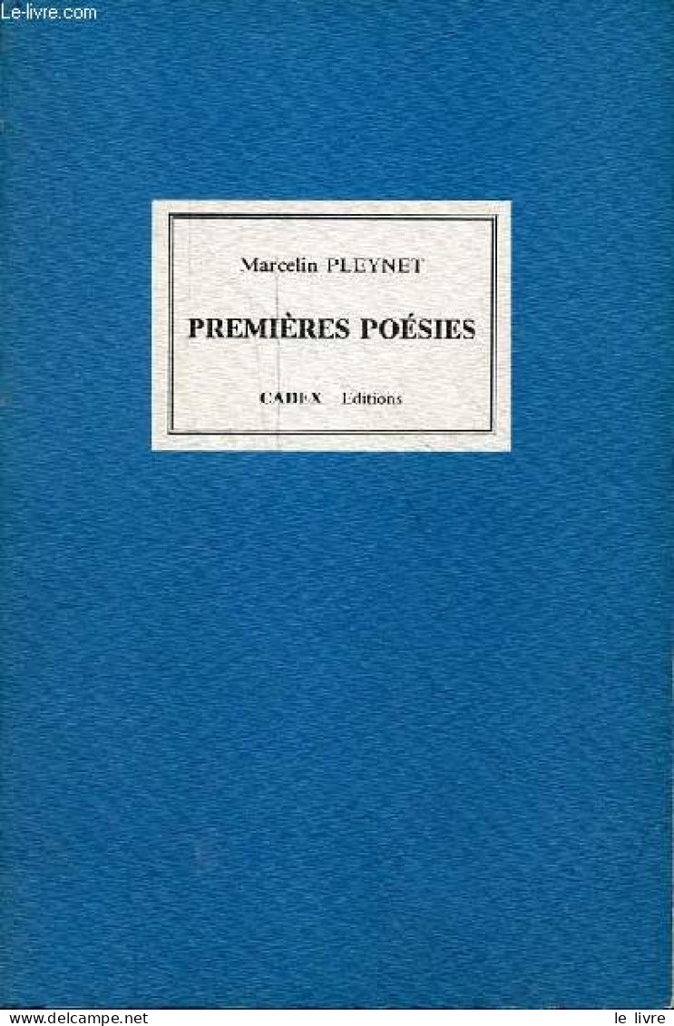 Premières Poésies 1950-1965. - Pleynet Marcelin - 1987 - Autres & Non Classés