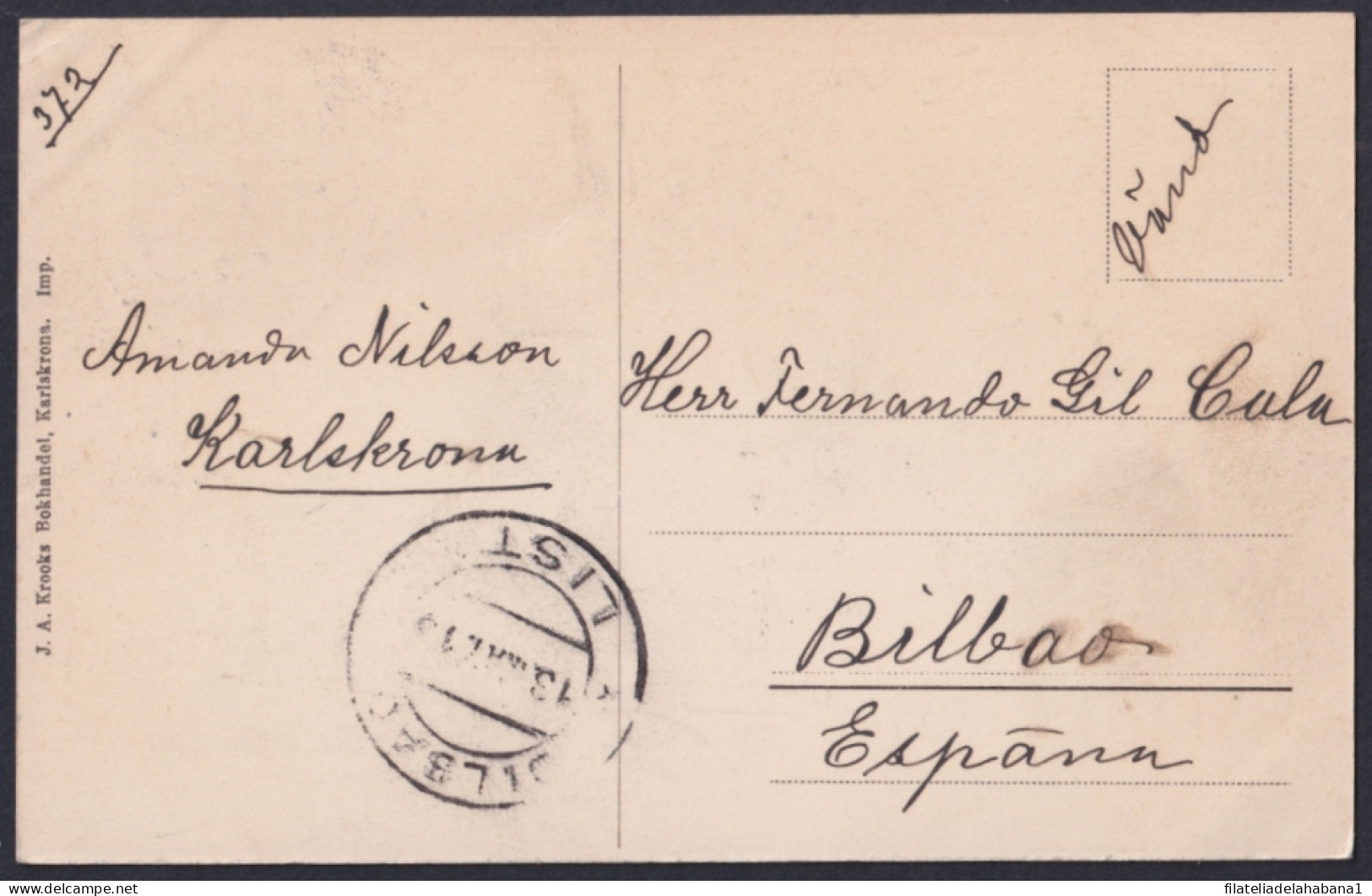 F-EX45880 SWEDEN SUEDE SVERIGE 1913 POSTCARD KARLSKRONA LISTA BILBAO SPAIN.  - Sonstige & Ohne Zuordnung