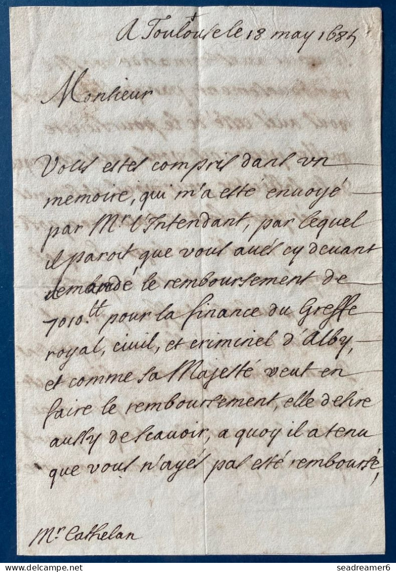 Enveloppe De TOULOUSE 18 MAI 1684 Pour ALBI Avec Sa Lettre, Tres Fraiche - ....-1700: Precursors