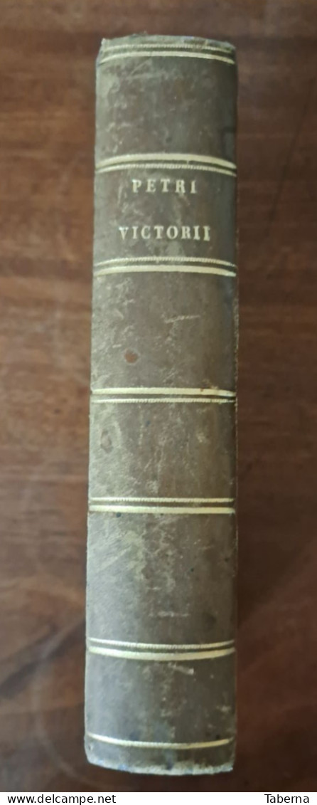 PETRI VICTORII (Pietro Vettori) - Explicationes Suarum In Ciceronem Castigationum - Bis 1700