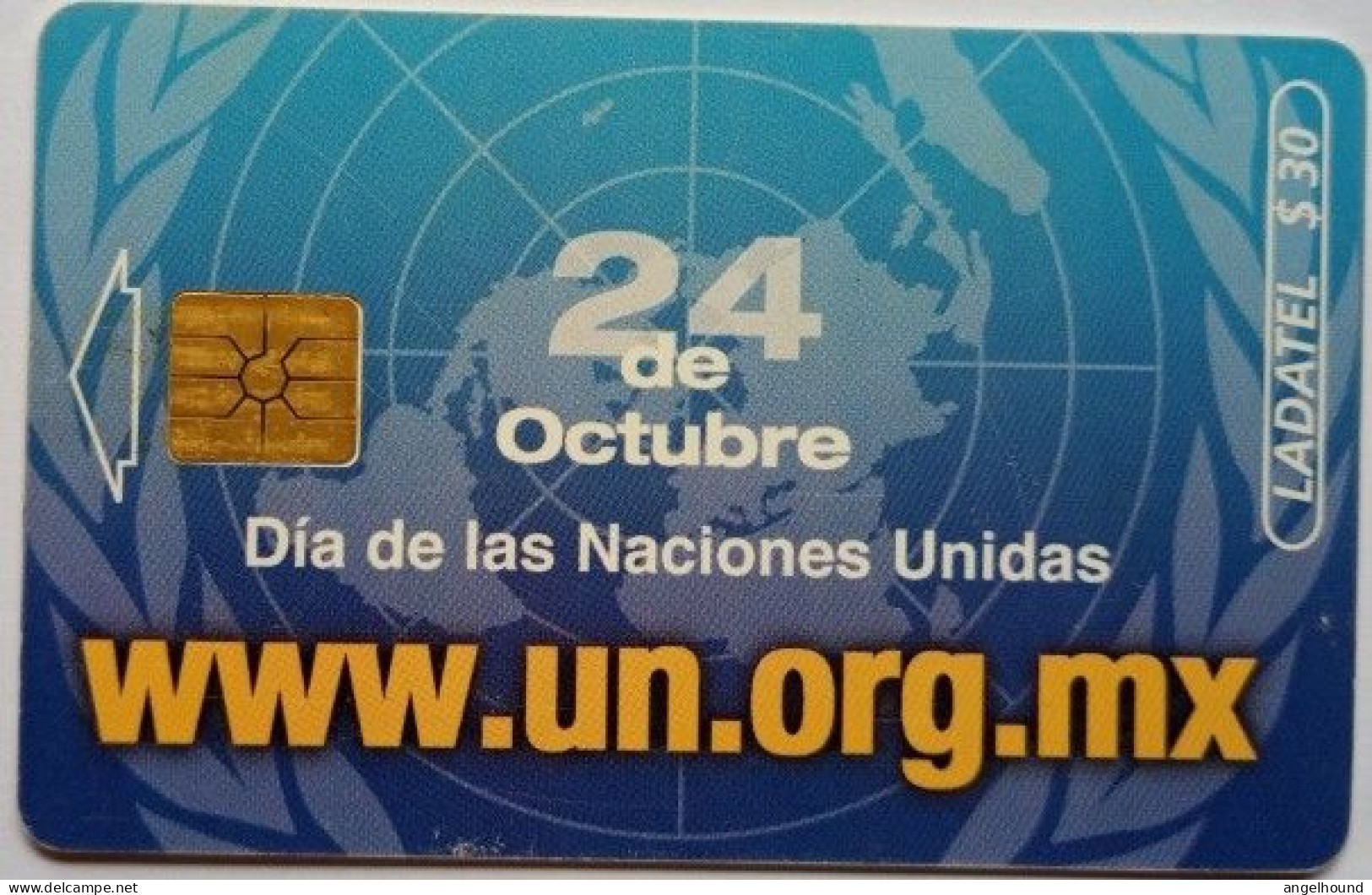 Mexico Ladatel $30 - 24 De Octubre - Dia De Las Naciones Unidas - Mexique