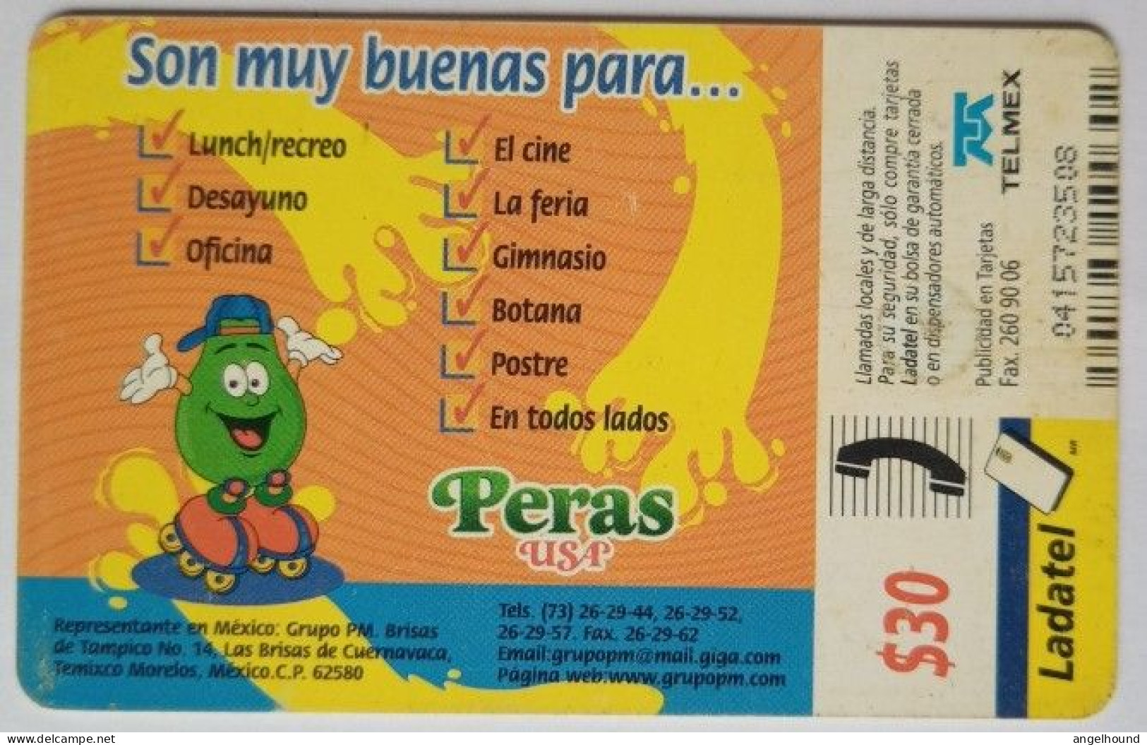 Mexico Ladatel $30 - Comete Ya Una Rica Pera - Mexique
