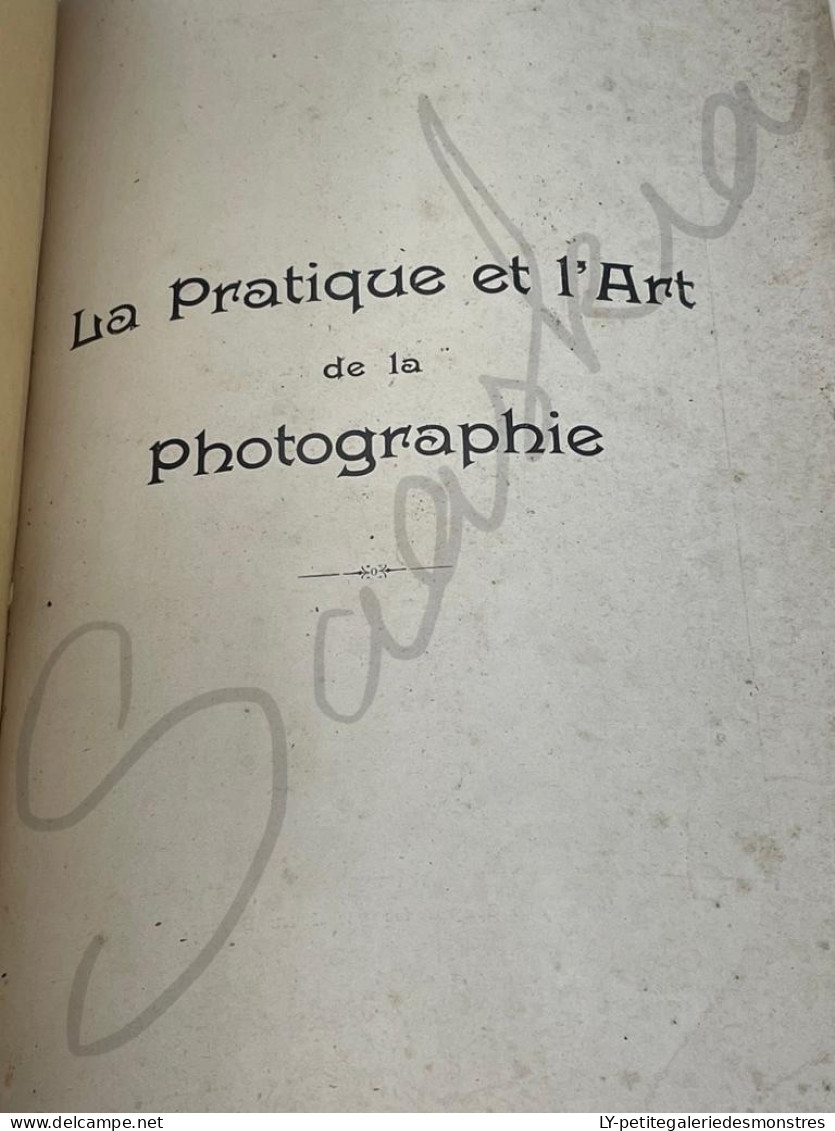 #LV58 - La Pratique Et L'art De La Photographie Georges BRUNEL - Edition FAYARD PARIS - Fotografía