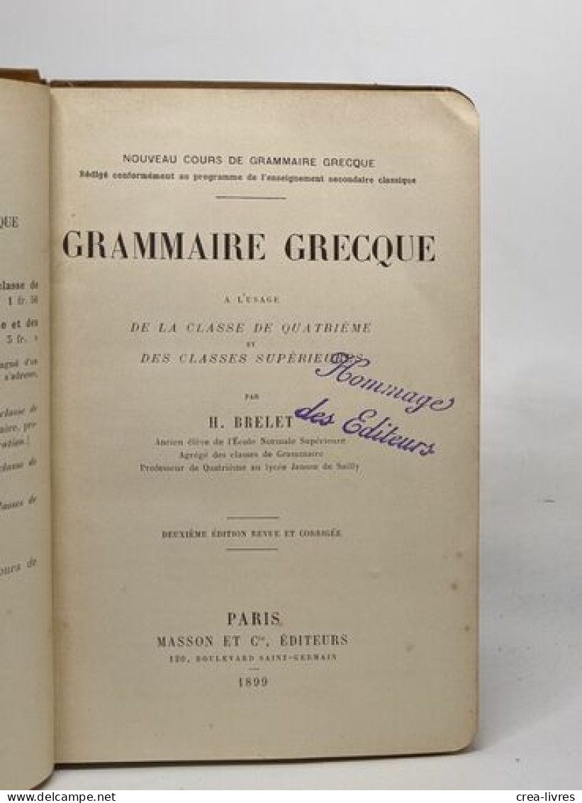 Grammaire Grecque - Classe De Quatrième / Classes Supérieures - Non Classés