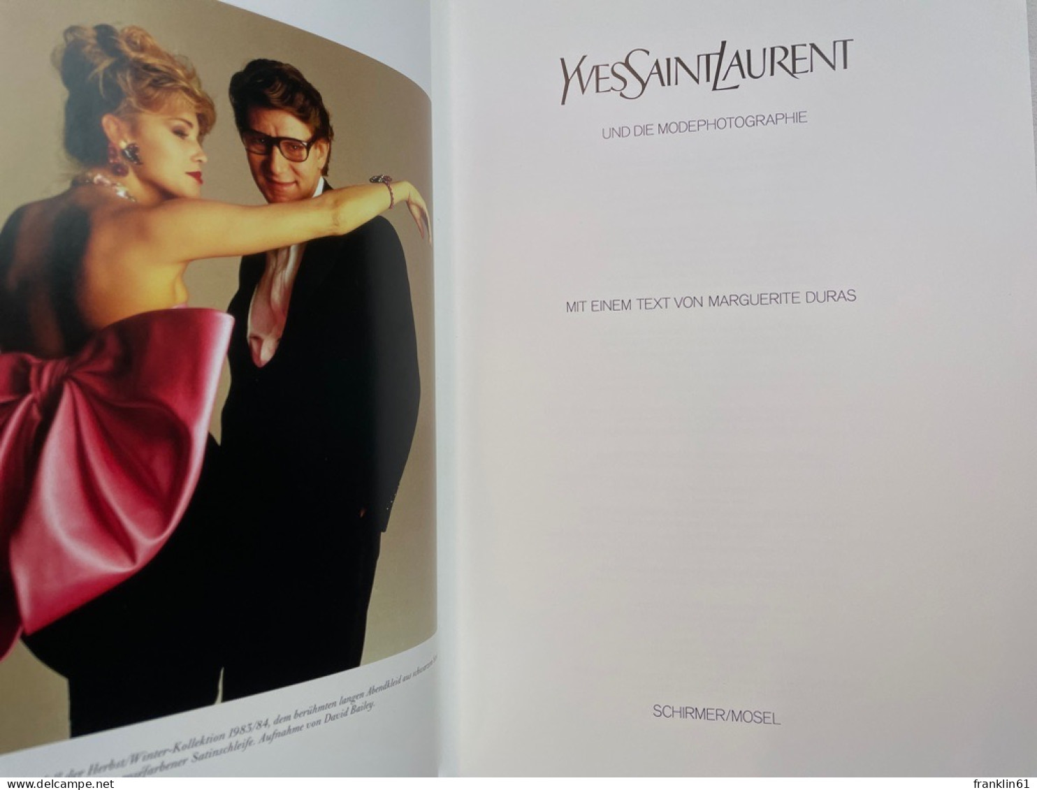 Yves Saint Laurent Und Die Modephotographie. - Fotografía