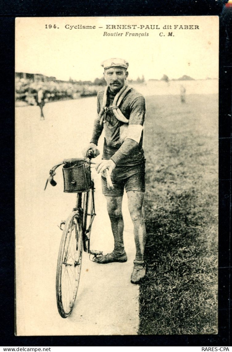 CYCLISME - ERNEST PAUL Dit FABER, Routier Francais - Ciclismo