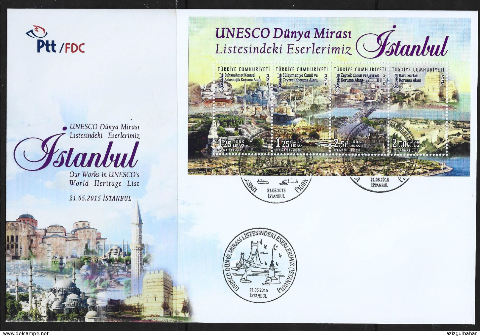 2015 - OUR WORKS IN UNESCO'S WORLD HERITAGE LIST (ISTANBUL) -  21 MAY 2015- FDC - FDC