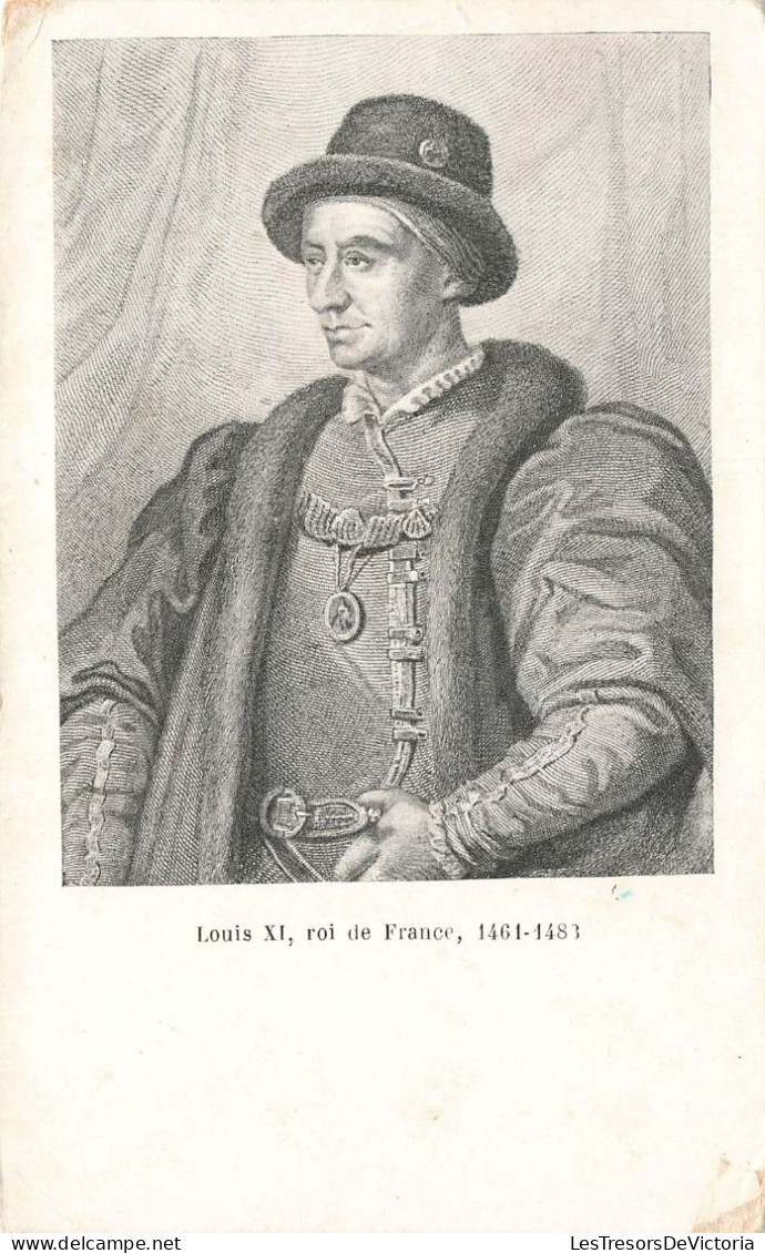 FAMILLES ROYALES - Portrait De Louis XI Roi De France 1461 -1483 - Carte Postale Ancienne - Koninklijke Families