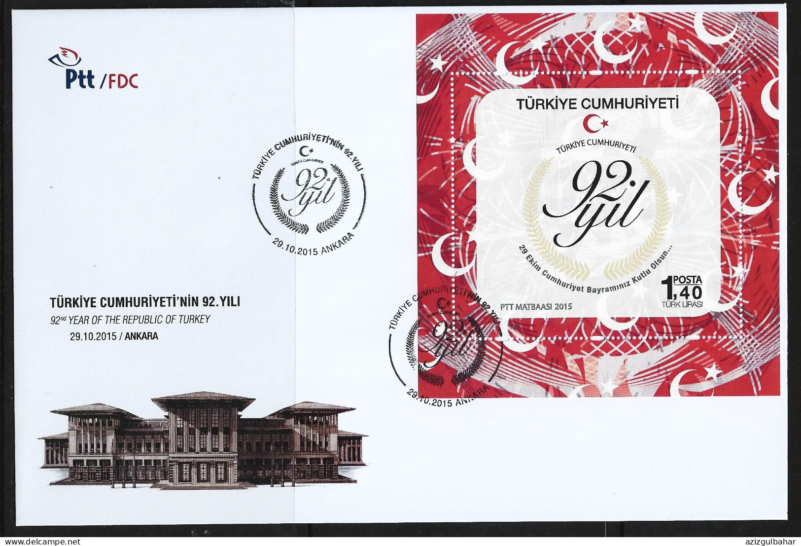 TURKEY - 92 YEAR OF THE REPUBLIC OF TURKEY  -  29 OCTOBER 2015- FDC - FDC