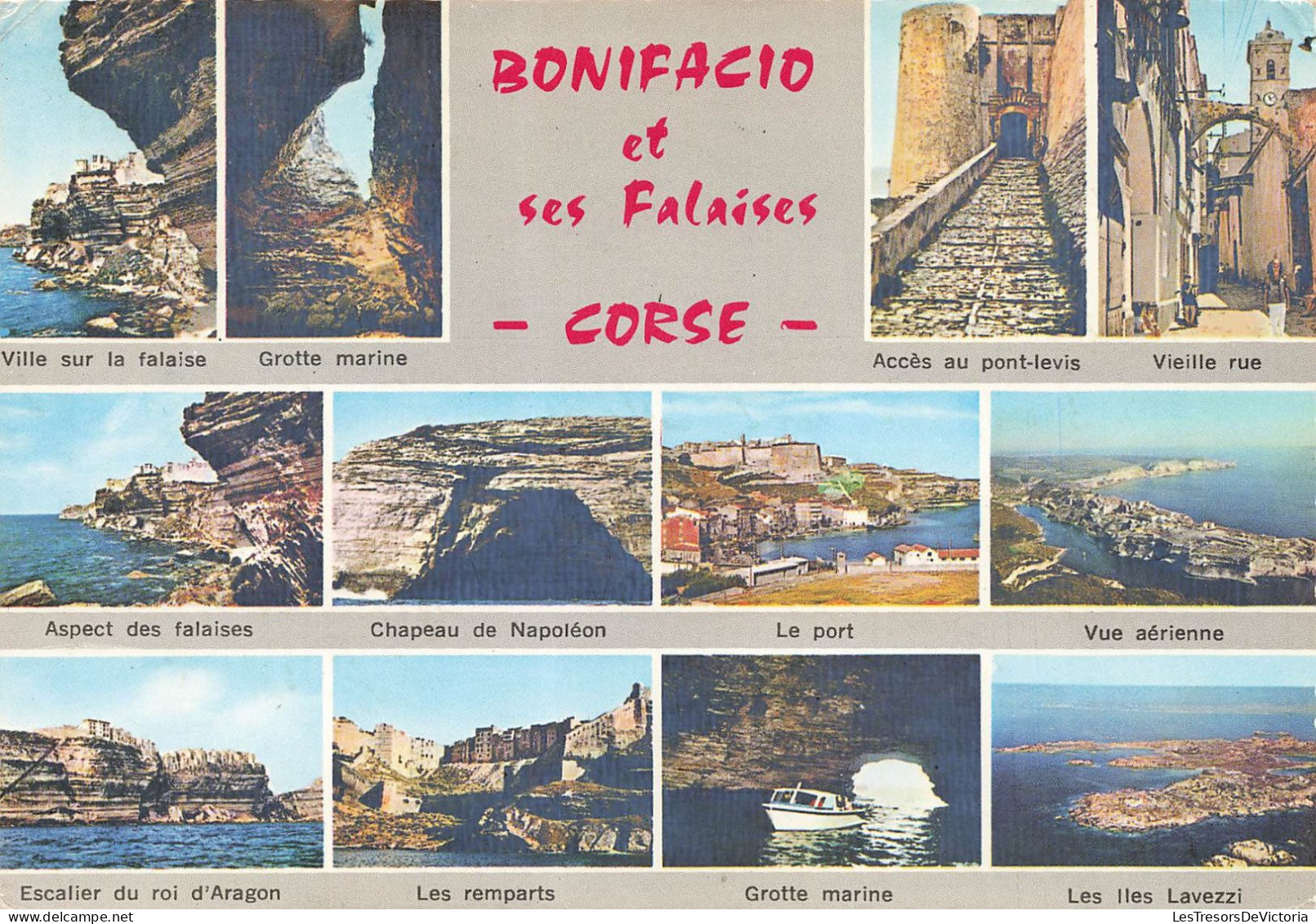 FRANCE - Bonifacio - Grotte Marine - Vieille Rue - Port - Les îles Lavezzi - Remparts - Carte Postale - Autres & Non Classés