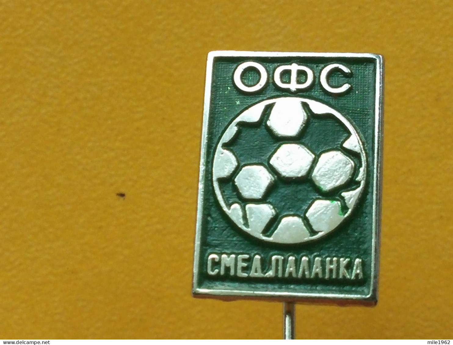 Badge Z-22-13 - SOCCER, FOOTBALL ASSOCIATION SMEDEREVSKA PALANKA, SERBIA - Football