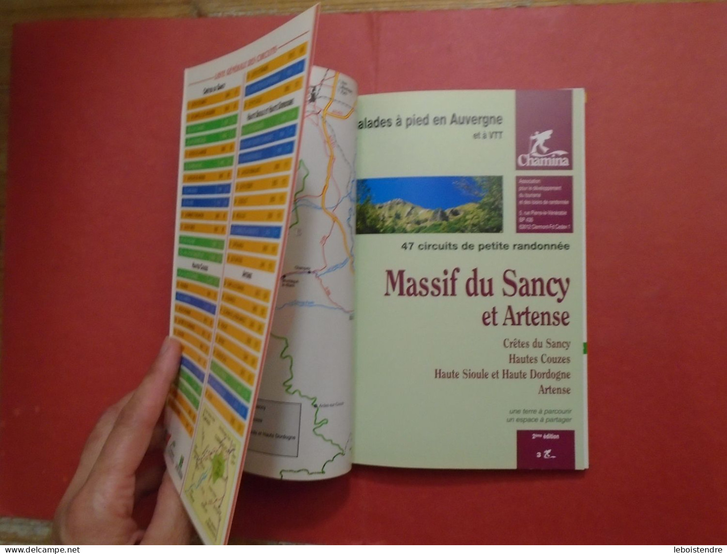 MASSIF DU SANCY ET ARTENSE BALADES A PIED EN AUVERGNE ET A VTT 47 CIRCUITS DE PETITE RANDONNEE MASSIF CENTRAL CHAMINA PR - Auvergne