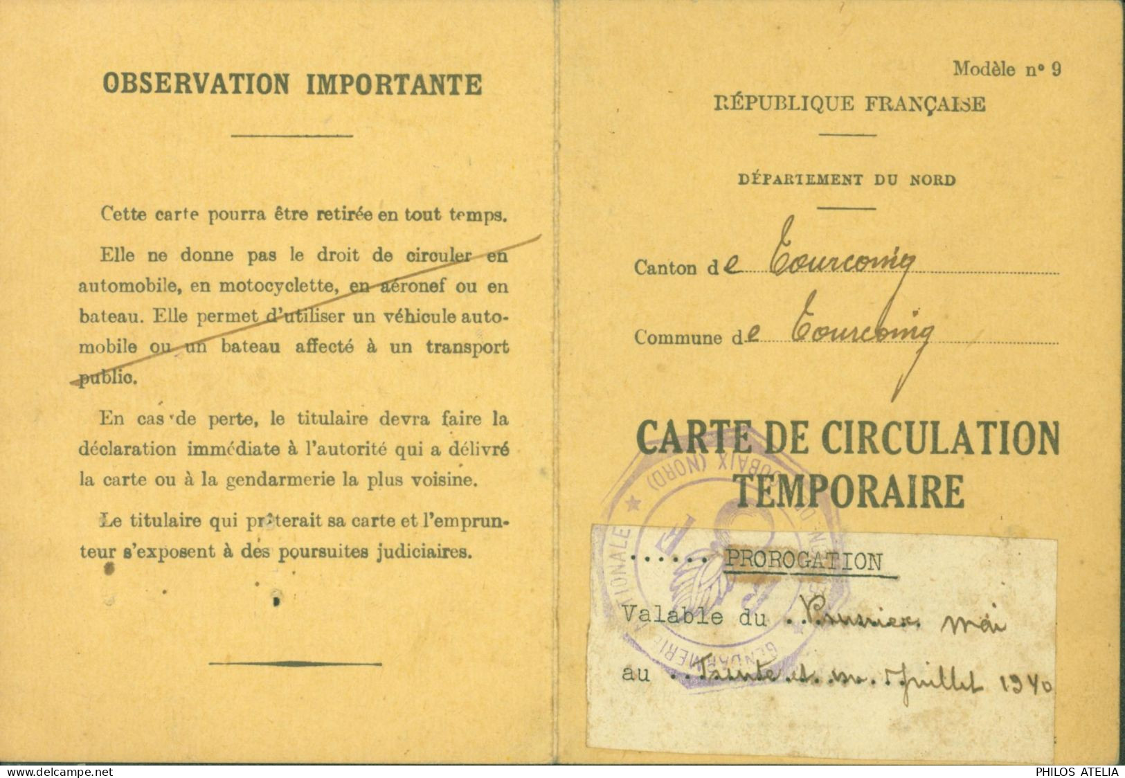Guerre 40 Carte De Circulation Temporaire Tourcoing De Mai à Juin 1940 Cachet Gendarmerie Roubaix Nord - Oorlog 1939-45