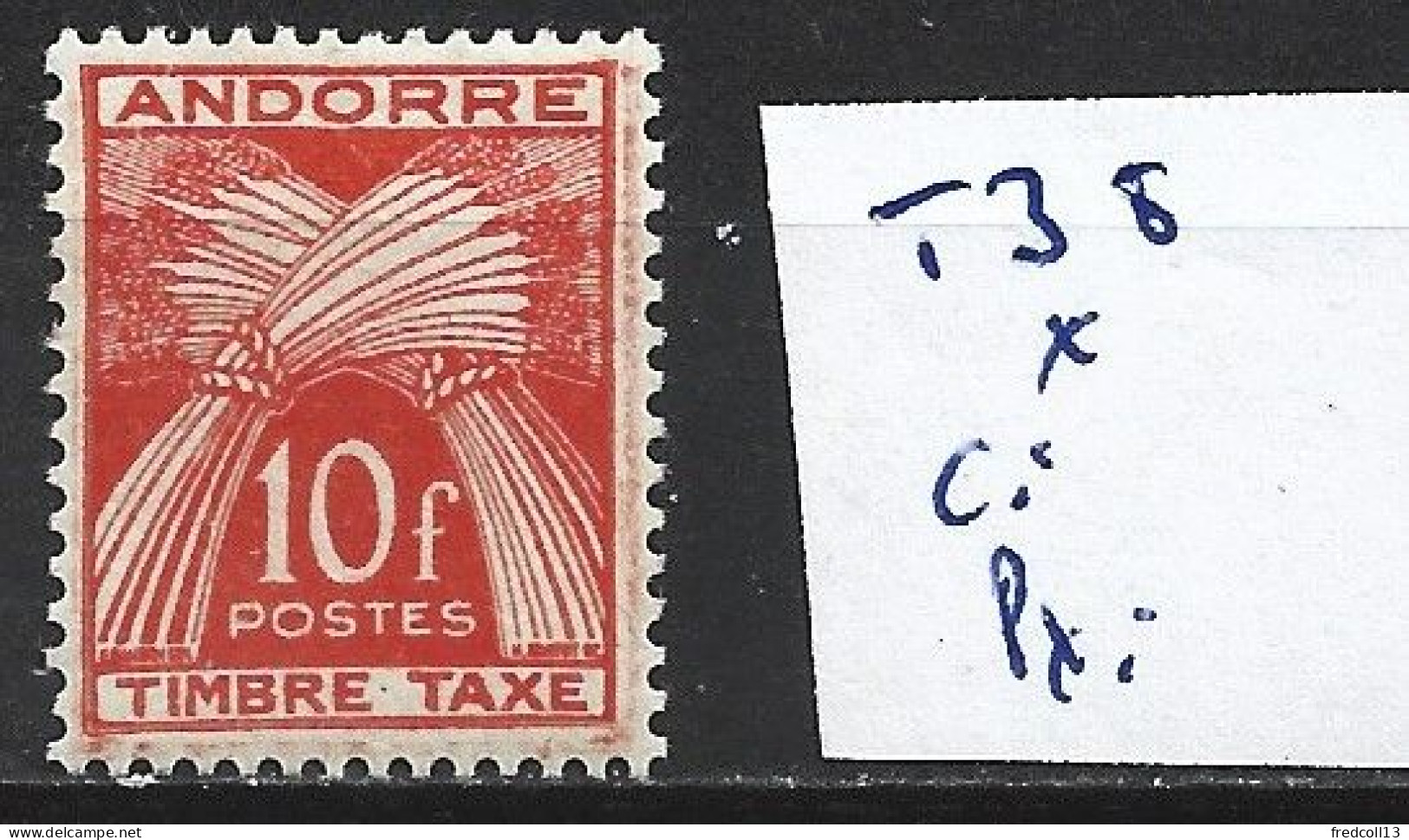 ANDORRE FRANCAIS TAXE 38 * Côte 2.50 € - Ungebraucht