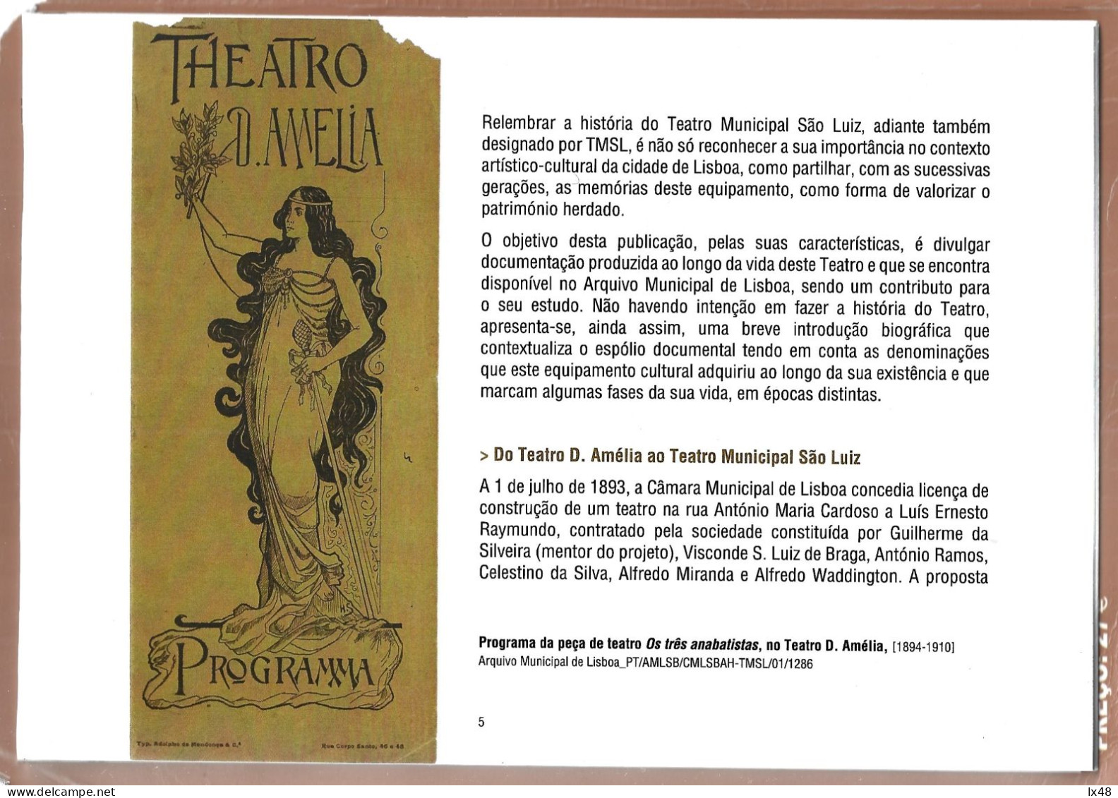 Livro 125 Anos Teatro S. Luiz, Lisboa. Teatro D. Amélia. Visconde São Luís De Braga. 36 Páginas. Book 125 Years Teatro S - Livres Anciens