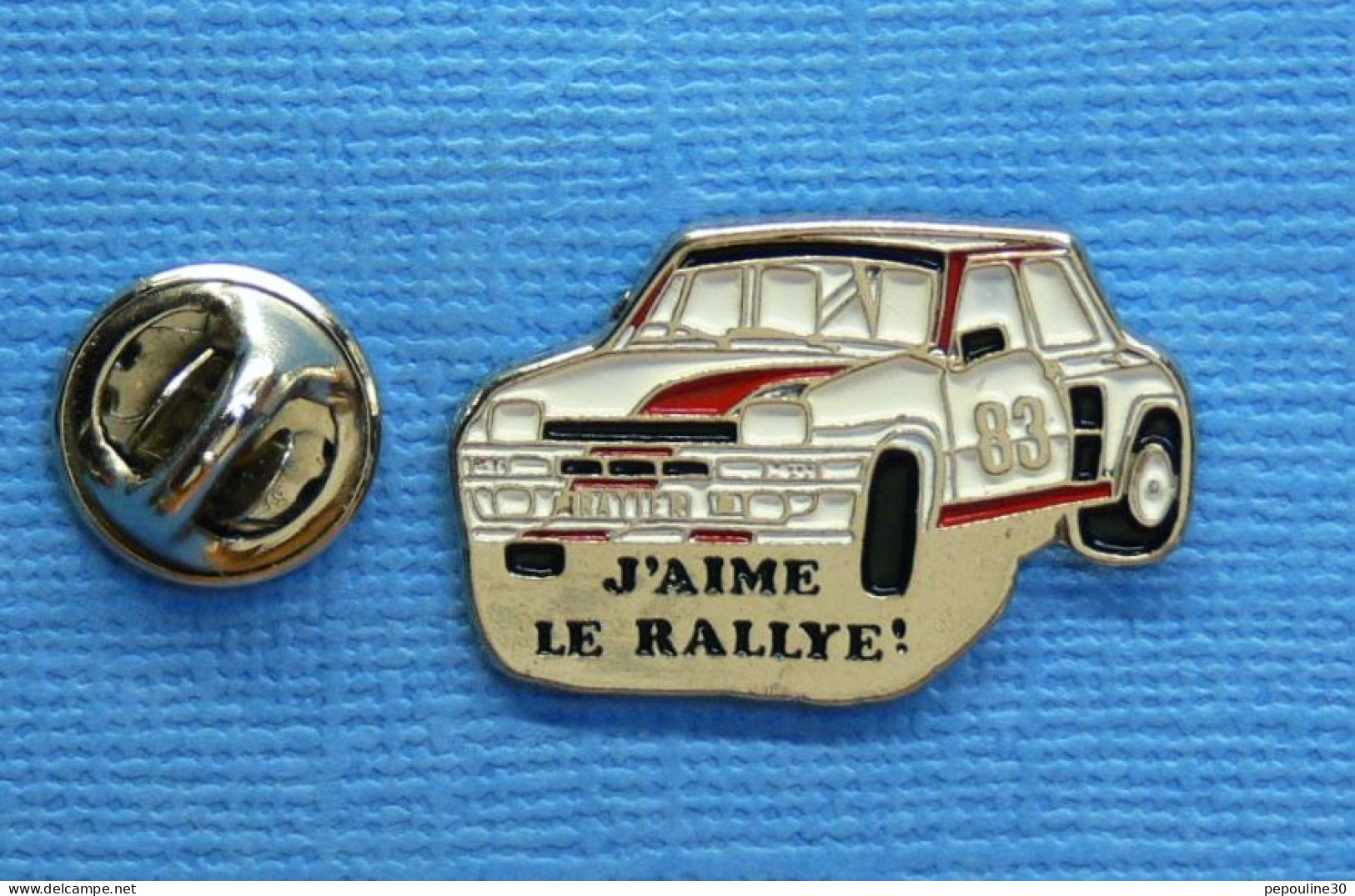 1 PIN'S //  ** RENAULT 5 TURBO " RATIER " N°83 / J'AIME LE RALLYE! ** - Rallye