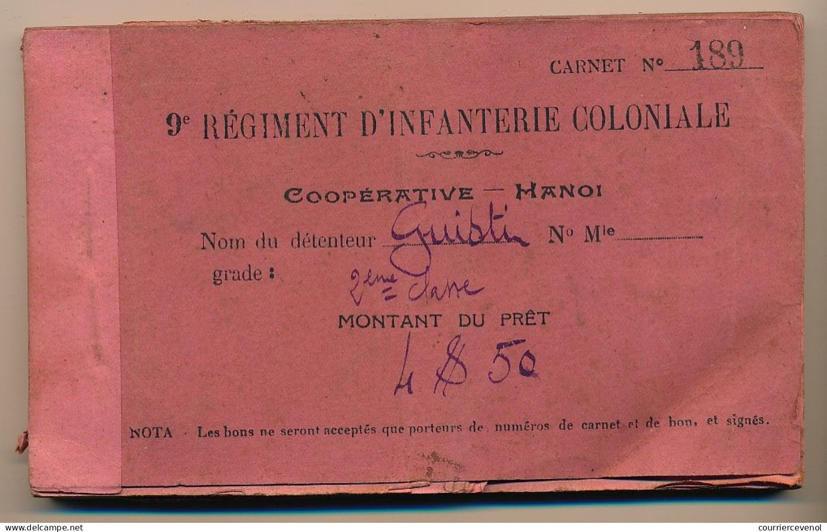 Livret Individuel - Troupes Coloniales - HANOI (Tonkin) + Carnet De Prêt Coopérative 9eme R.I.C + Congé Libérable - 1927 - Dokumente