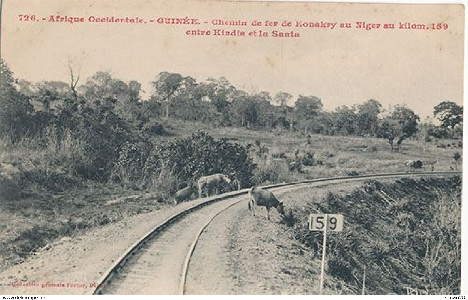 AFRIQUE OCCIDENTALE - GUINEE - N° 726 - CHEMIN DE FER DE KONAKRY AU NIGER AU KILOM. 159 ENTRE KINDIA ET  (CHEMIN DE FER) - Guinée Française