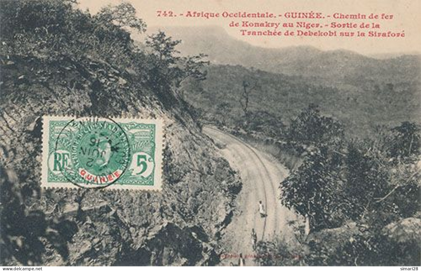 AFRIQUE OCCIDENTALE - GUINEE - N° 742 - CHEMIN DE FER DE KONAKRY AU NIGER SORTIE DE LA TRANCHEE DE DEBEK (CHEMIN DE FER) - Guinée Française