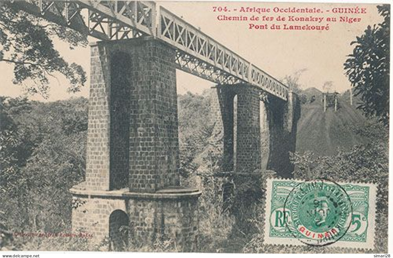 AFRIQUE OCCIDENTALE - GUINEE - N° 704 - CHEMIN DE FER DE KONAKRY AU NIGER PONT DU LAMEKOURE (CHEMIN DE FER) - Guinée Française