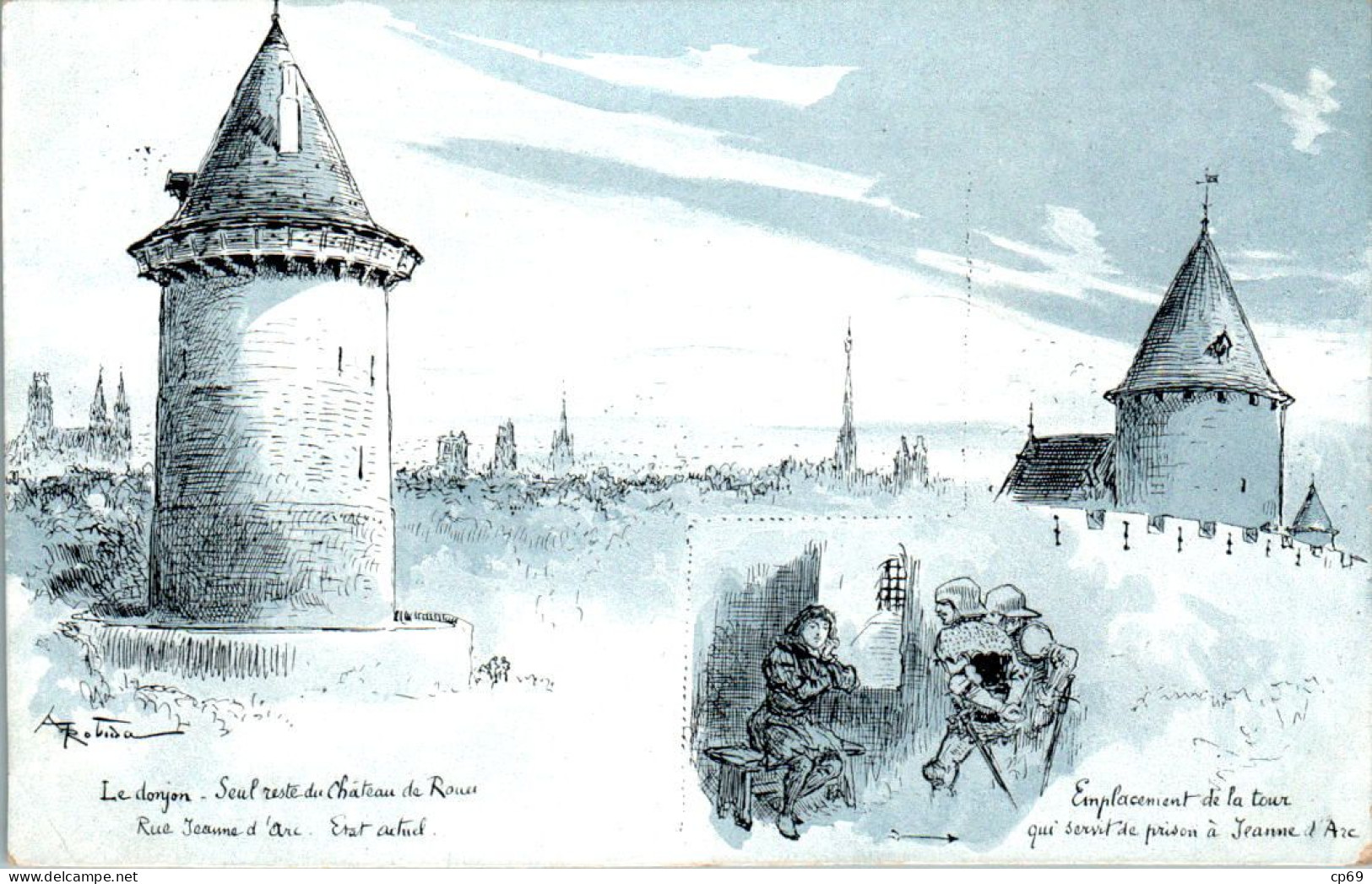 Albert Robida Série F N°6 Le Donjon Seul Reste Du Château De Rouen .... Cpa Couleur Non Ecrite Au Dos En B.Etat - Robida