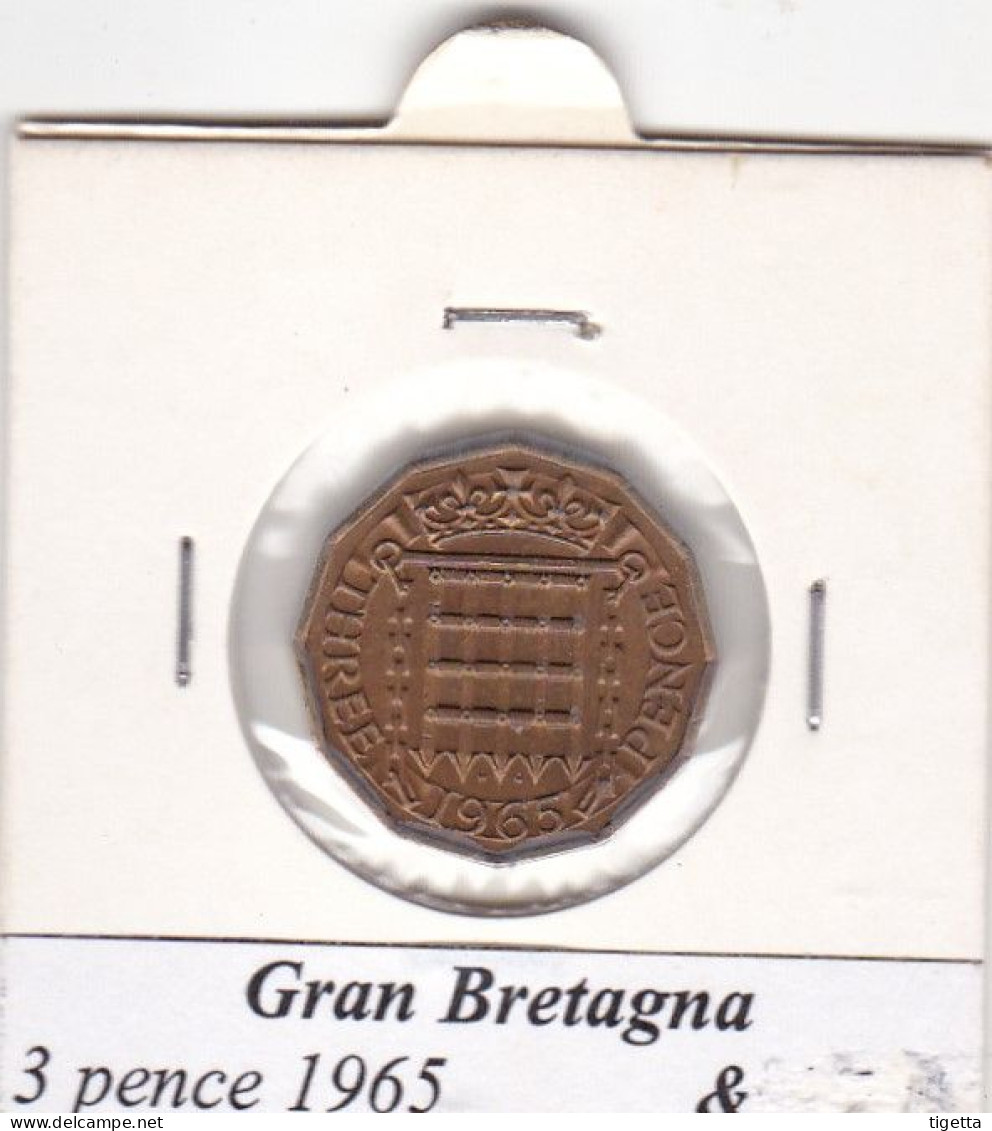 GRAN BRETAGNA 3 PENCE ELISABETTA II   ANNO 1965  COME DA FOTO - F. 3 Pence