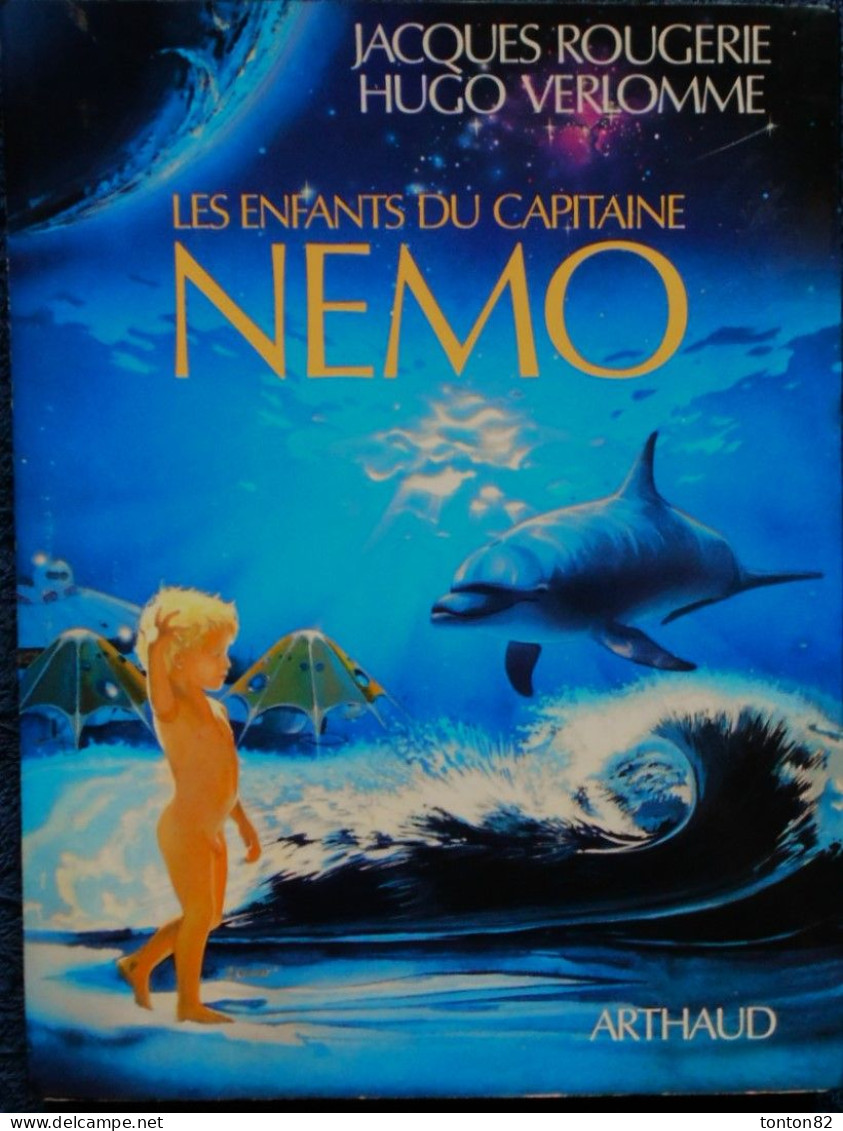 Jacques Rougerie / Hugo Verlomme - Les Enfants Du Capitaine NÉMO - ARTHAUD  - ( 1986 ) - Sciences