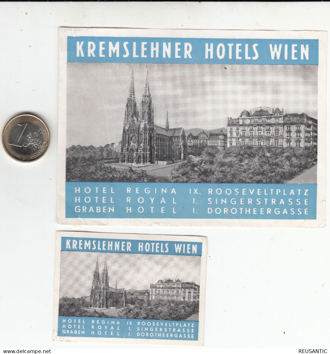 2 ETIQUETAS - STICKER - LUGGAGE LABEL  HOTEL    KREMSLEHNER WIEN - AUSTRIA -AUTRICHE - Etiquetas De Hotel