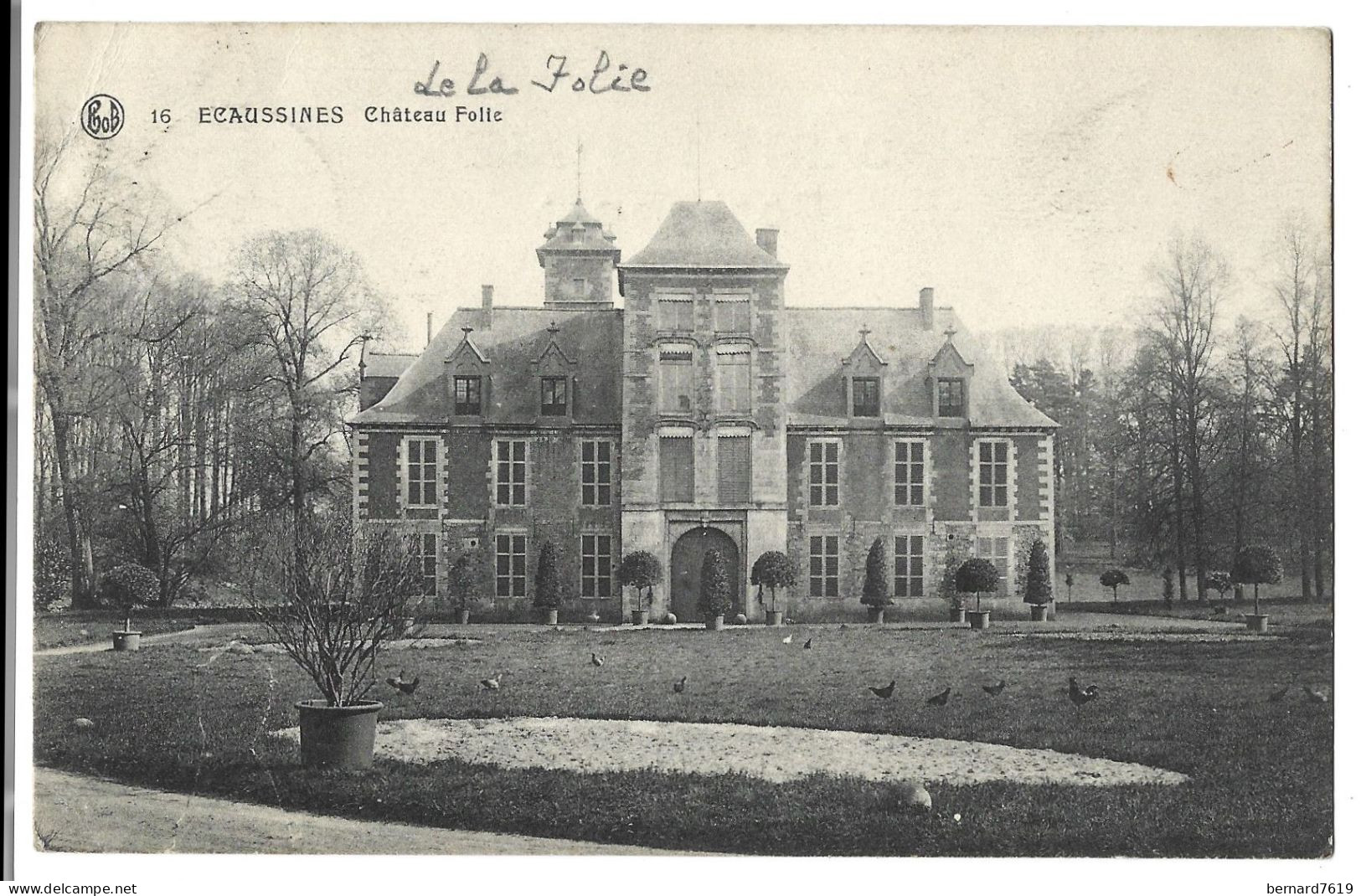 Belgique -  Ecaussines -   Ecaussinnes  Chateau De La Folie - Ecaussinnes