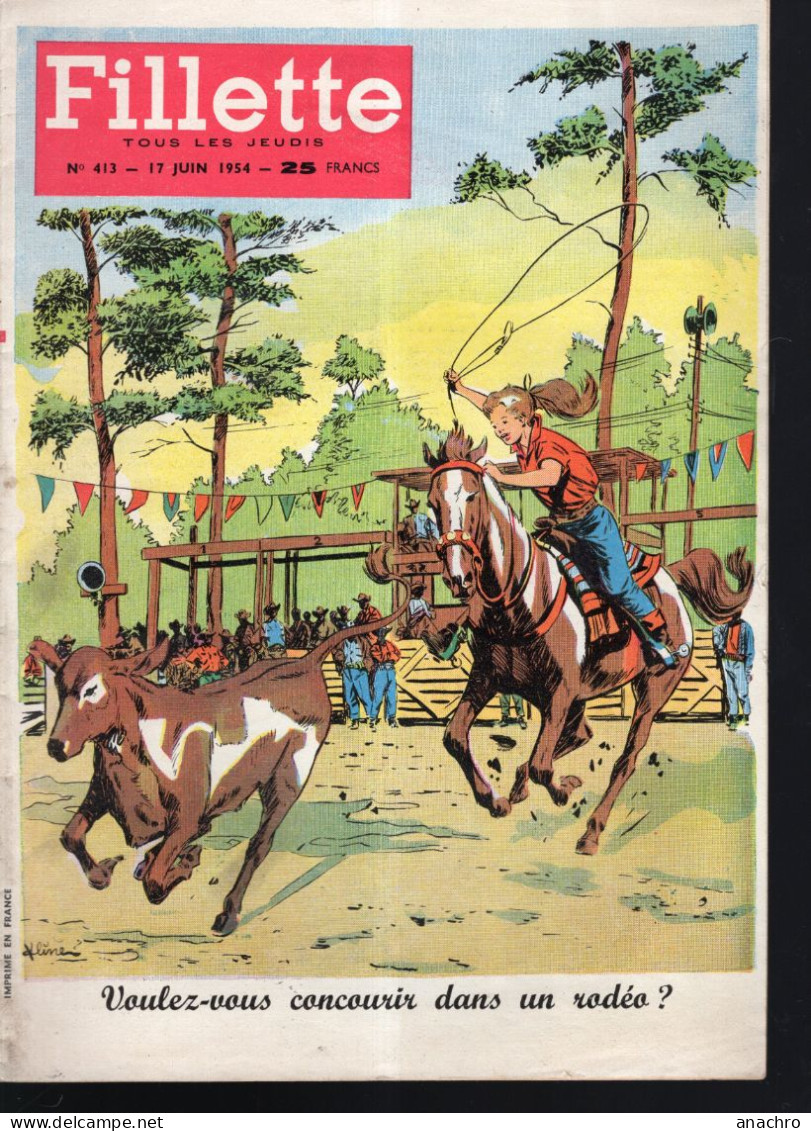 Magazine FILLETTE  N°413 De 1954 Concourir Dans Un Rodéo AGGIE LILI YOLANDE La Sportive - Fillette