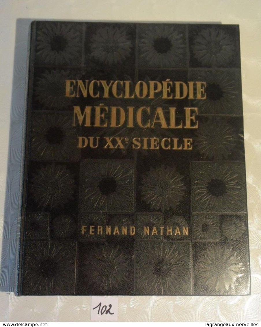 C102 Ouvrage Encyclopédie Du XX ème Siècle De Fernand Nathan - Enzyklopädien