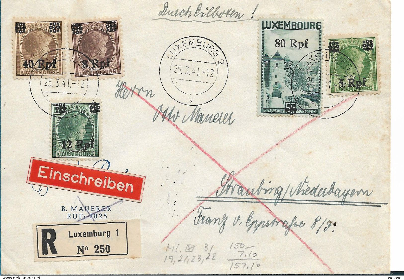 LUXEMBURG 201 /  Einschreiben Nach Deutschland 1941 Mit Mi.Nr. 31 Etc. - 1940-1944 German Occupation