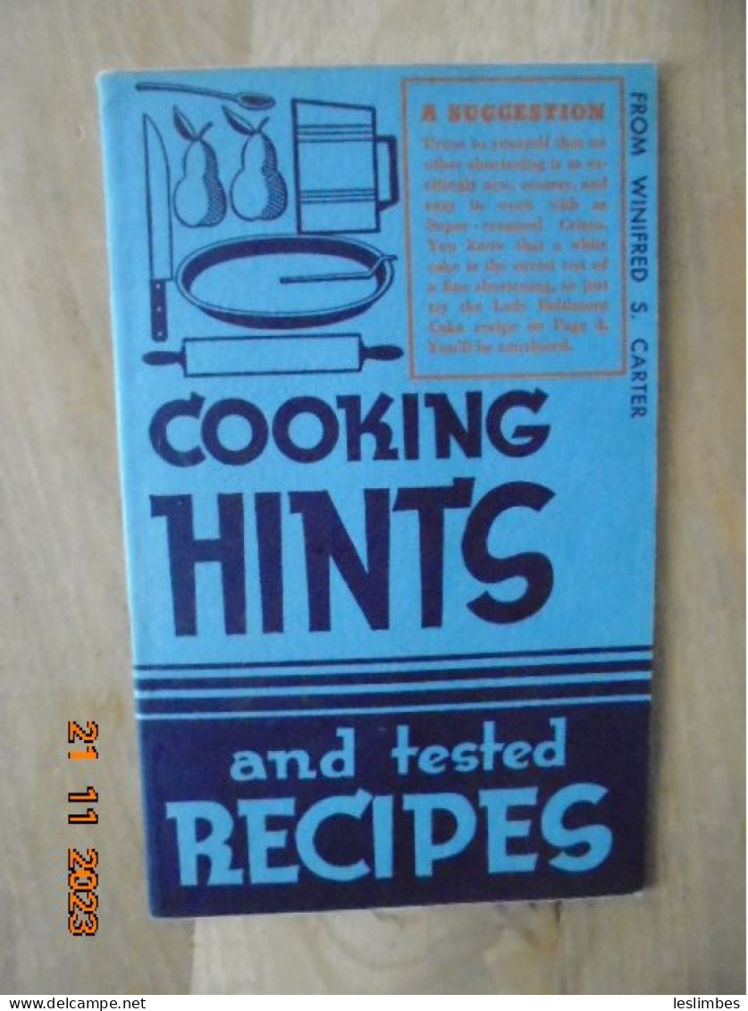 Cooking Hints And Tested Recipes - Winifred Carter - Procter & Gamble Co. 1967 - Noord-Amerikaans