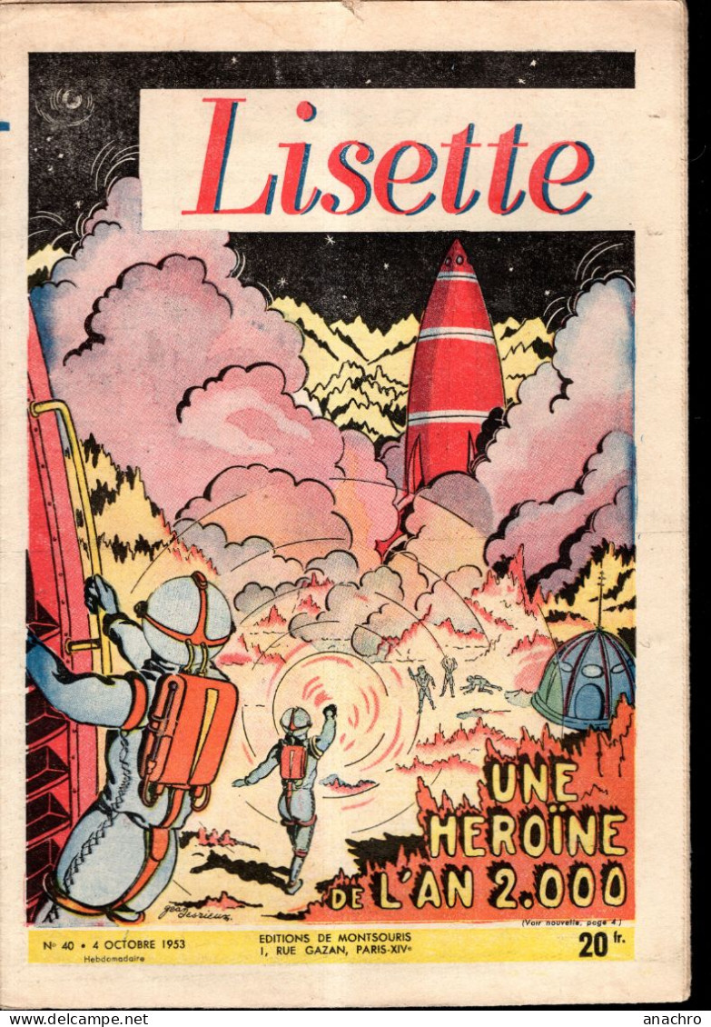 Magazine LISETTE  N° 40 Du 4 Octobre 1953 Une Héroïne De L'An 2000 - Lisette